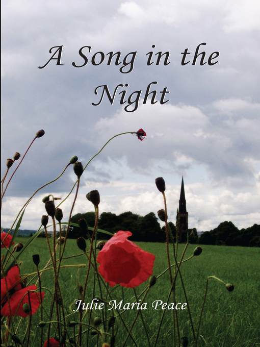 Title details for A Song in the Night by Julie Maria Peace - Available